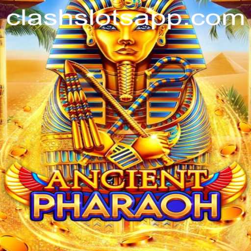 AncientPharaoh: A Revolutionary Clashslots Game