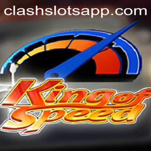 KingofSpeed: The Ultimate Racing Game Adventure with ClashSlots Action